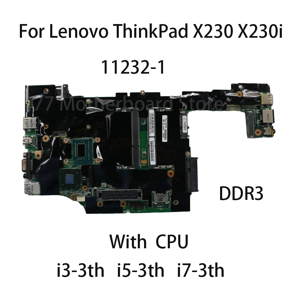 Laptop Motherboard 11232-1 for Lenovo ThinkPad X230 X230i UMA with CPU I3 3th Gen I5 3th Gen I7 3th Gen 04X4534 04X4532 04X4587 Lenovo laptop repair parts