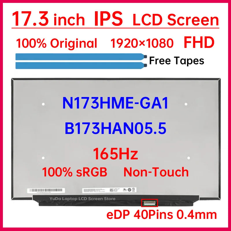 17.3 Inch 165Hz Laptop LCD Screen N173HME-GA1 B173HAN05.5 Display Matrix Panel Replacement 1920x1080 IPS 100% sRGB eDP 40 Pins Laptop screen replacement