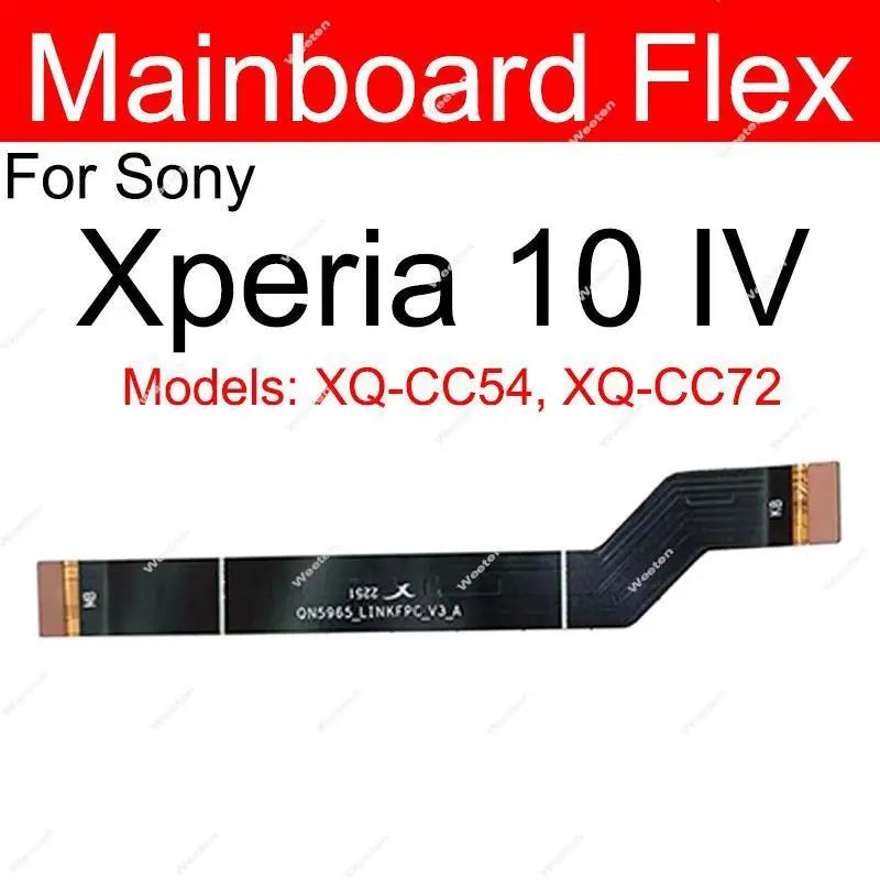 Motherboard LCD Display Flex Cable For Sony Xperia 10 IV XQ-CC54, XQ-CC72 Mainboard LCD Screen Connector Flex Ribbon Parts Sony phone repair parts