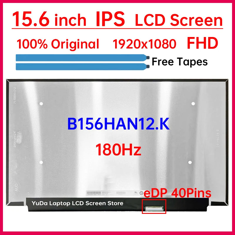 15.6 Inch 180Hz Laptop LCD Screen B156HAN12.K Display Matrix Panel Replacement FHD 1920x1080 IPS 100% sRGB eDP 40 Pins Non-Touch Laptop screen replacement