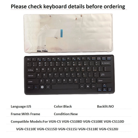 New US Keyboard For Sony VGN-CS VGN-CS108D VGN-CS108E VGN-CS110D VGN-CS110E VGN-CS115D VGN-CS115J VGN-CS118E VGN-CS120J SONY laptop repair parts