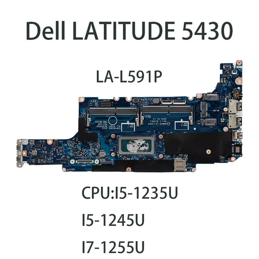 For Dell LATITUDE 5430 Laptop Mainboard LA-L591P With CPU:I5-1235U I5-1245U I7-1255U 1Y2TP CN-01Y2TP Motherboard Dell laptop repair parts