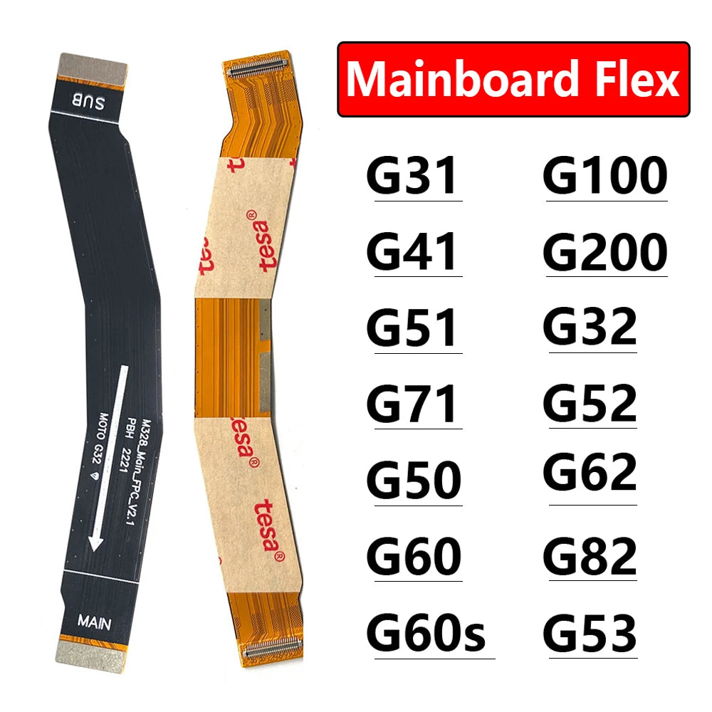 Mainboard Main Board Motherboard Connector Flex Cable For Moto G31 G41 G51 G71 G50 G60 G60s G100 G200 G32 G52 G62 G82 G53 G53 5G Motorola phone repair parts