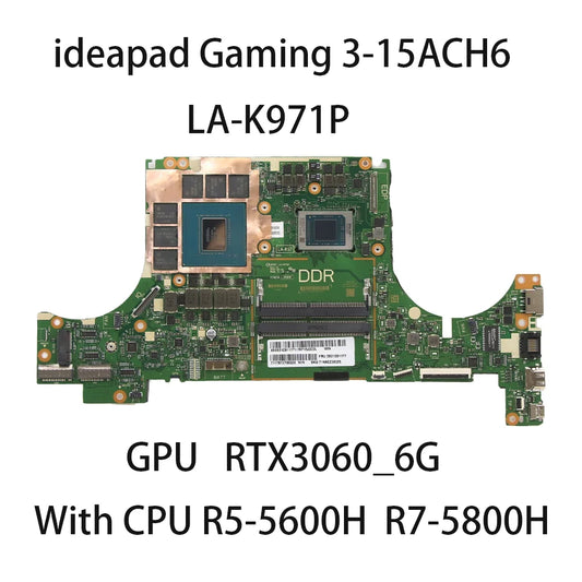 Laptop Motherboard For Lenovo ideapad Gaming 3-15ACH6 LA-K971P With CPU R5-5600H R7-5800H GPU RTX3060 6G 5B21C81178 5B21C81176 Lenovo laptop repair parts