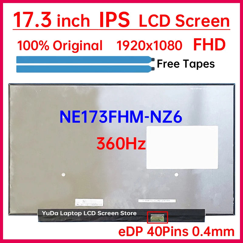 17.3 Inch 360Hz Laptop LCD Screen NE173FHM NZ6 NE173FHM-NZ6 Display Matrix Panel Replacement IPS 100% sRGB 1920x1080 eDP 40 Pins Laptop screen replacement