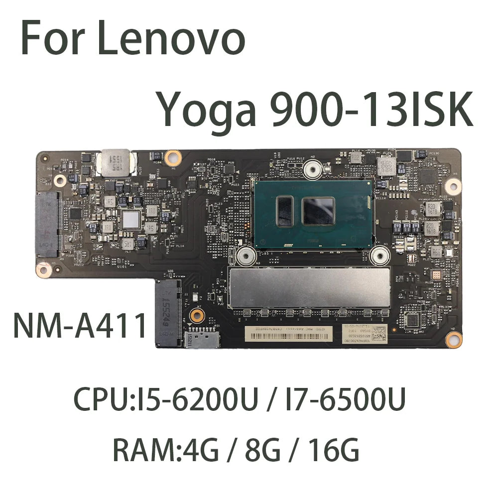 Laptop Motherboard For Lenovo Yoga 900-13ISK	NM-A411 With CPU I5-6200U I7-6500U RAM 4G /8G /16G FRU:5B20K48447 5B20K48435 Lenovo laptop repair parts