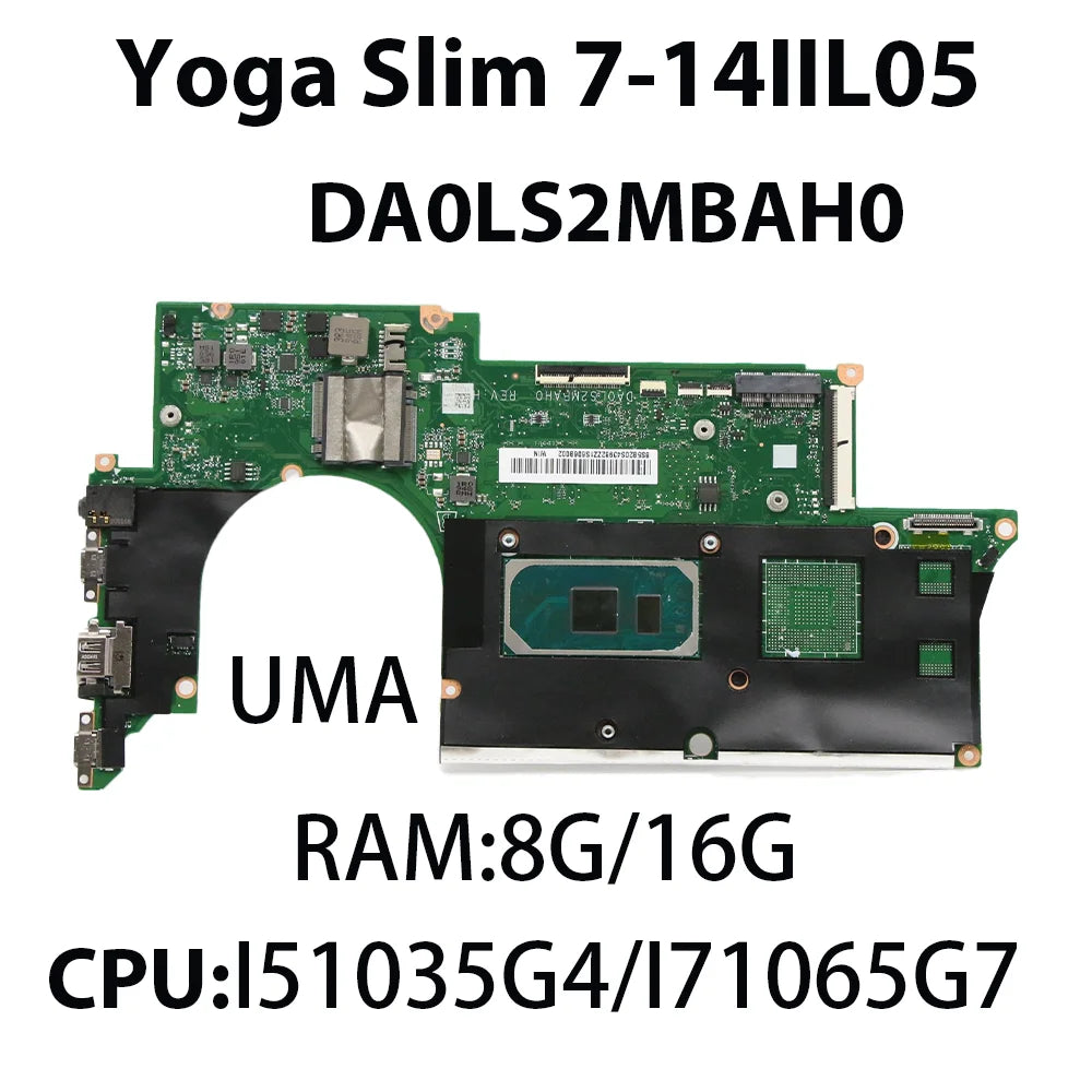 Laptop Motherboard For Lenovo Yoga Slim 7-14IIL05 DA0LS2MBAH0 With CPU I5-1035G4 I7-1065G7 8G RAM 16G FRU 5B20S43982 Lenovo laptop repair parts