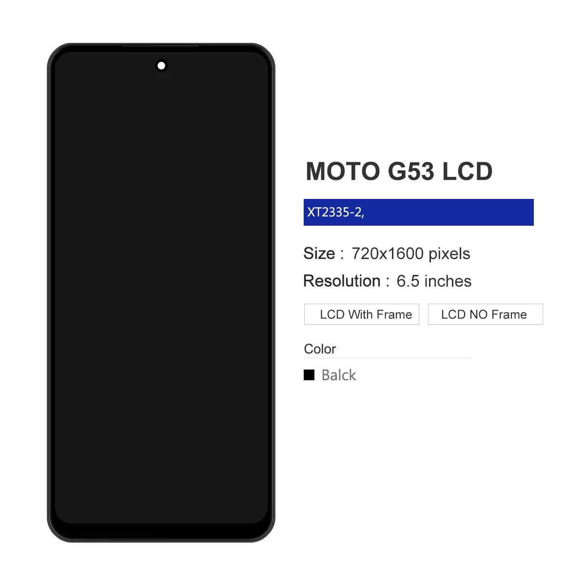 6.5'' Super Screen For Motorola Moto G53 LCD Display Touch Screen Digitizer Assembly With Frame For Moto G53 LCD Replacement Motorola phone repair parts