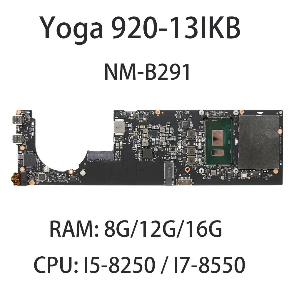 Laptop Motherboard For Lenovo Yoga 920-13IKB NM-B291 CPU:I5-8250 I7-8550 8/16G FRU:5B20Q09639 5B20Q09582 5B20Q09684 5B20Q09627 Lenovo laptop repair parts