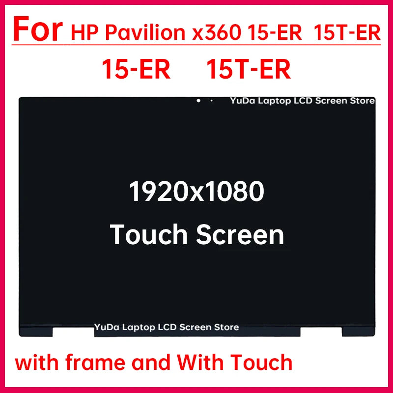 15.6 Inch Touch Screen For HP Pavilion x360 15-er TPN-W147 LCD Display Digitizer With Frame Assembly Replacement FHD 1920x1080 HP laptop repair parts
