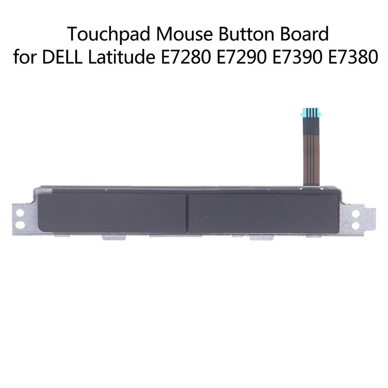 New 1pc Touchpad Mouse Button Board Left Right Key for DELL Latitude E7480 E7490 E7280  E7290  E7390 E7380 E7370 E7250 DELL laptop repair parts