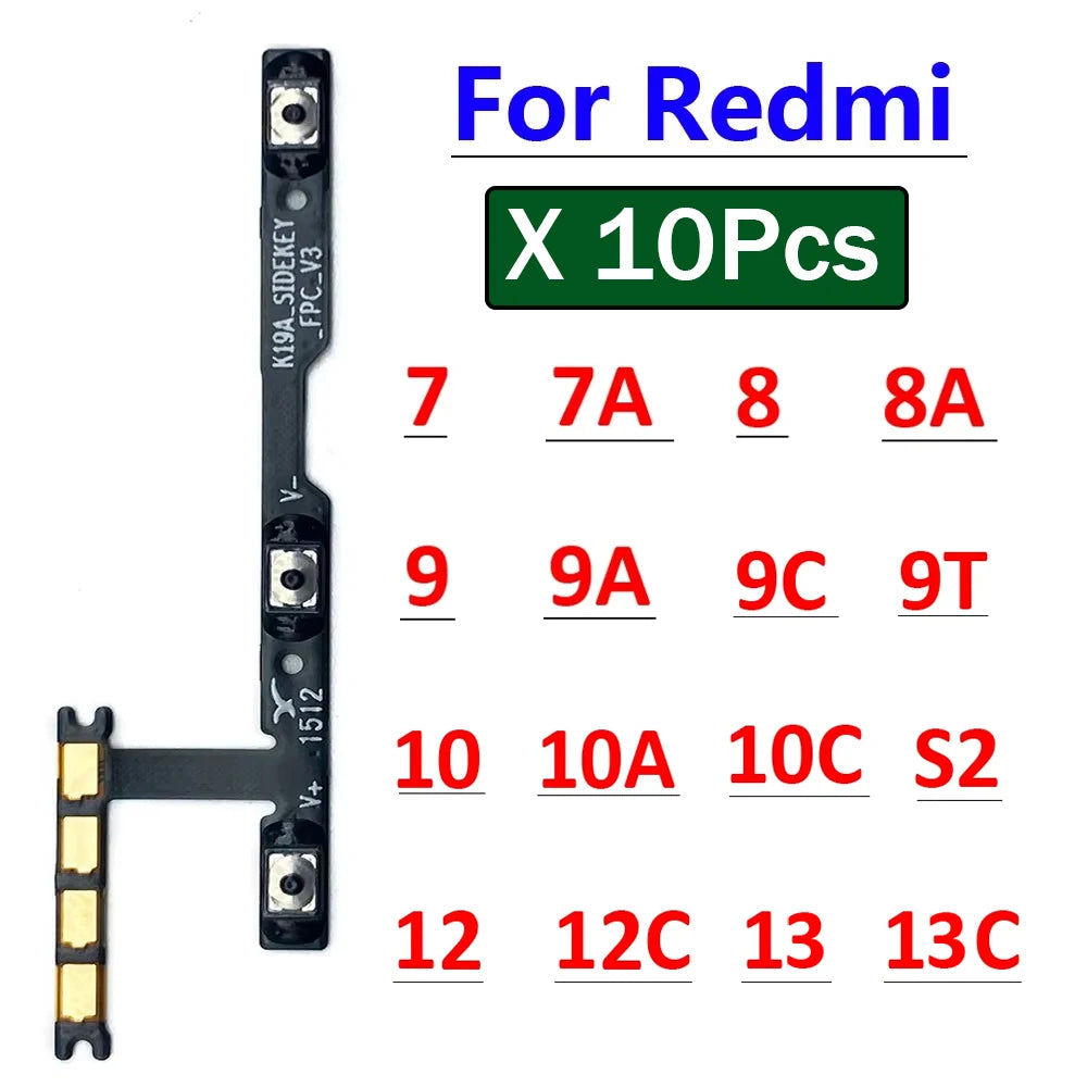 10Pcs/Lot, Power Volume Button Key Flex Cable For Xiaomi Redmi S2 10 9 9A 8 8A 7 7A 6 6A 5 5A 9C 9T 10A 10C 12C 12 13 13C  Xiaomi  Xiao mi phone repair parts
