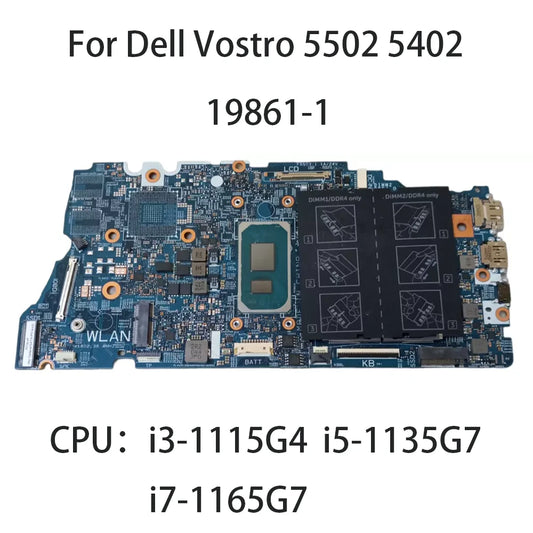 Laptop Motherboard 19861-1 For Dell Vostro 5502 5402 Inspiron Notebook Mainboard 0WNVYK 0MTYV1 0W3XW5 CPU：i3-1115G4 i5  i7 Dell laptop repair parts