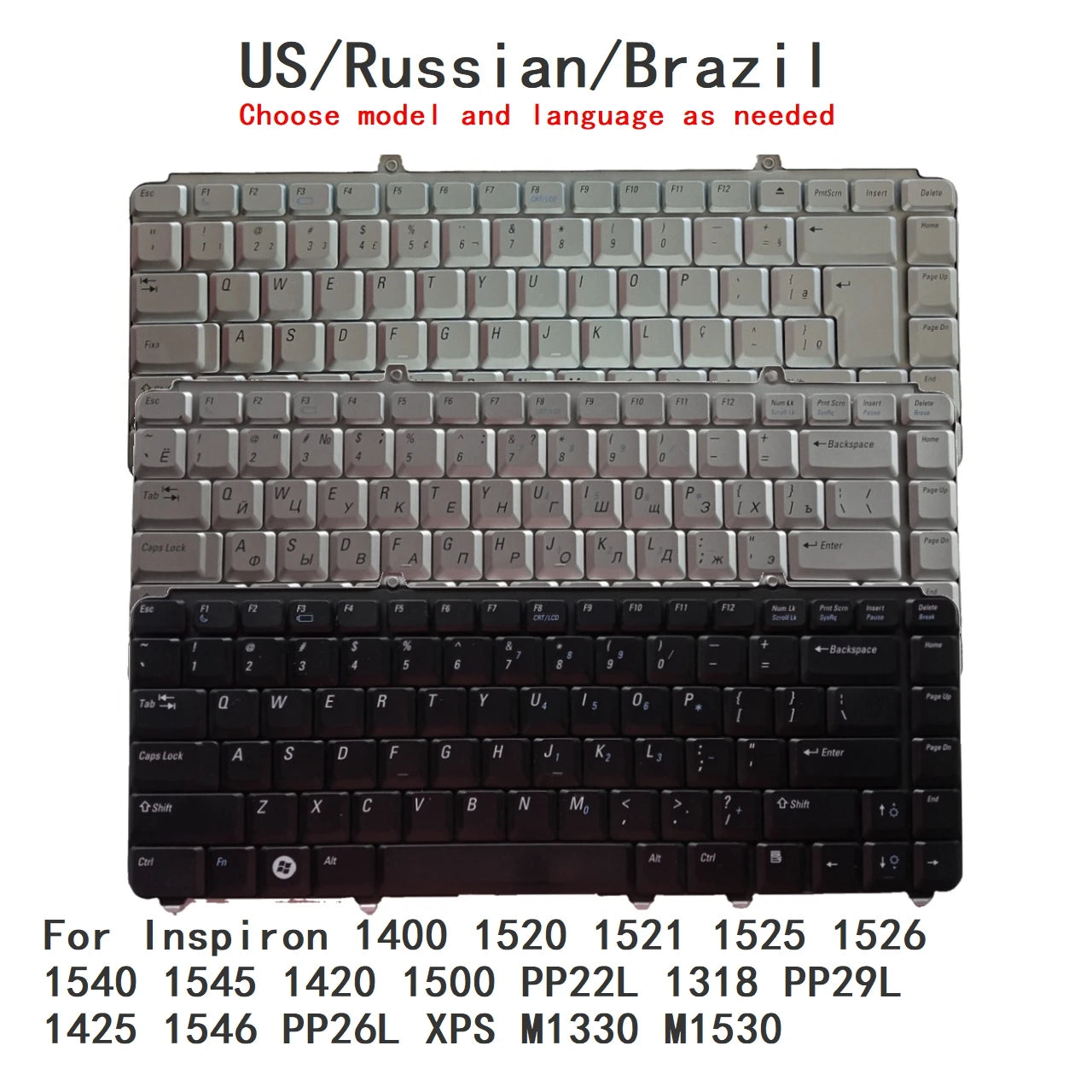 US RU BR Keyboard For Dell Inspiron 1400 1520 1521 1525 1526 1540 1545 1420 1500 PP22L 1318 PP29L 1425 1546 PP26L XPS M1330 M153Dell laptop repair parts