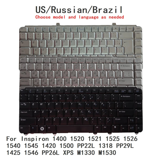US RU BR Keyboard For Dell Inspiron 1400 1520 1521 1525 1526 1540 1545 1420 1500 PP22L 1318 PP29L 1425 1546 PP26L XPS M1330 M153Dell laptop repair parts