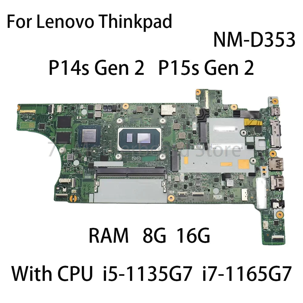 Laptop Motherboard NM-D353 For Lenovo Thinkpad P14s Gen 2 P15s Gen 2 With CPU i5 1135G7 i7 1165G7 DIS RAM 8G/16G FRU 5B21M82929 Lenovo laptop repair parts