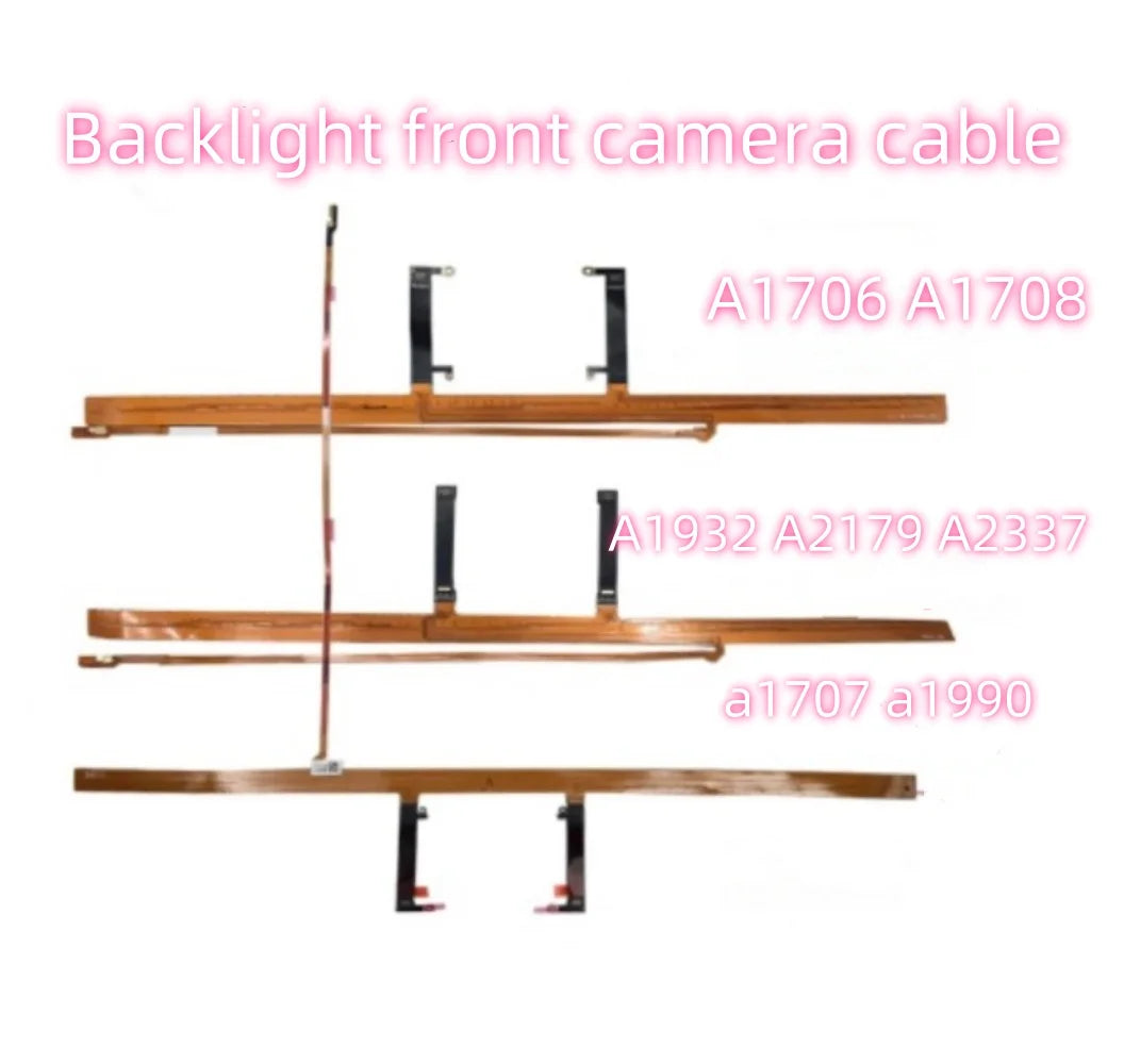 New for MacBook Air/Pro A1706 A1707 A1708 A2159 A2289 A2251 A2338 A1932 A2179 A2337 LCD LED Display Backlight Camera Cable Macbook repair parts