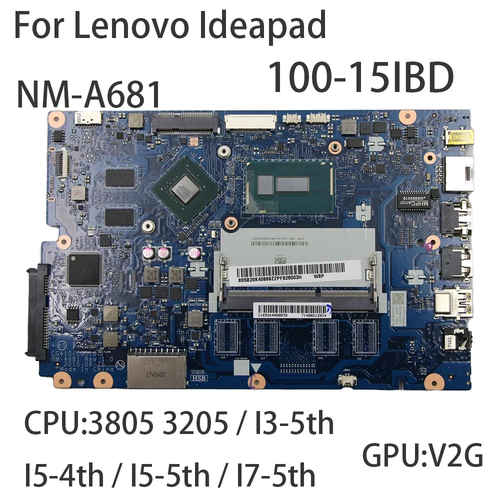 Laptop Motherboard For Lenovo ideapad 100-15IBD NM-A681 With CPU:3805 3205 I5 5200U GPU:V2G FRU:5B20K40889 Lenovo laptop repair parts