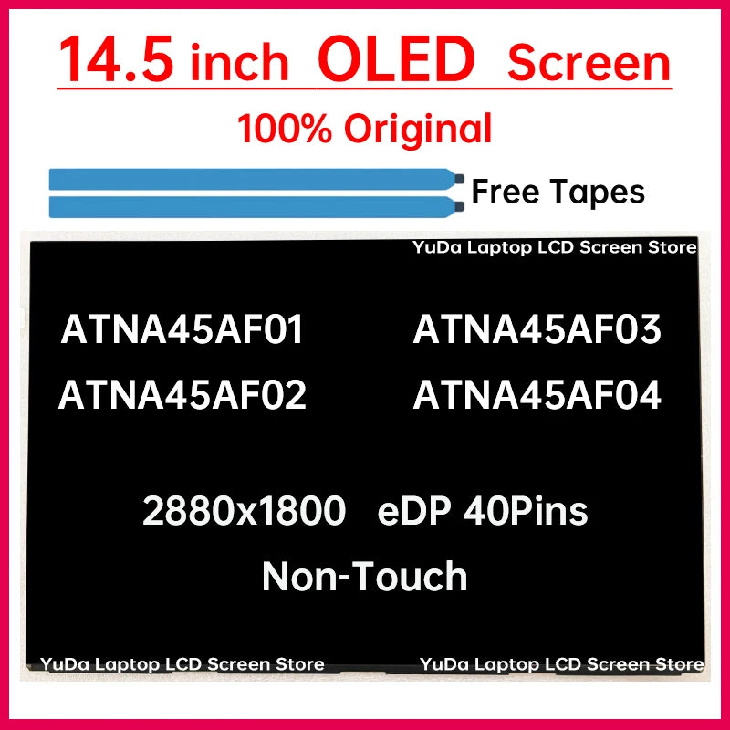 14.5" OLED LCD Screen ATNA45AF01-0 ATNA45AF02-0 ATNA45AF03-0 ATNA45AF04-0 Display Matrix Panel Replacement 2880x1800 Non-Touch Laptop screen replacement
