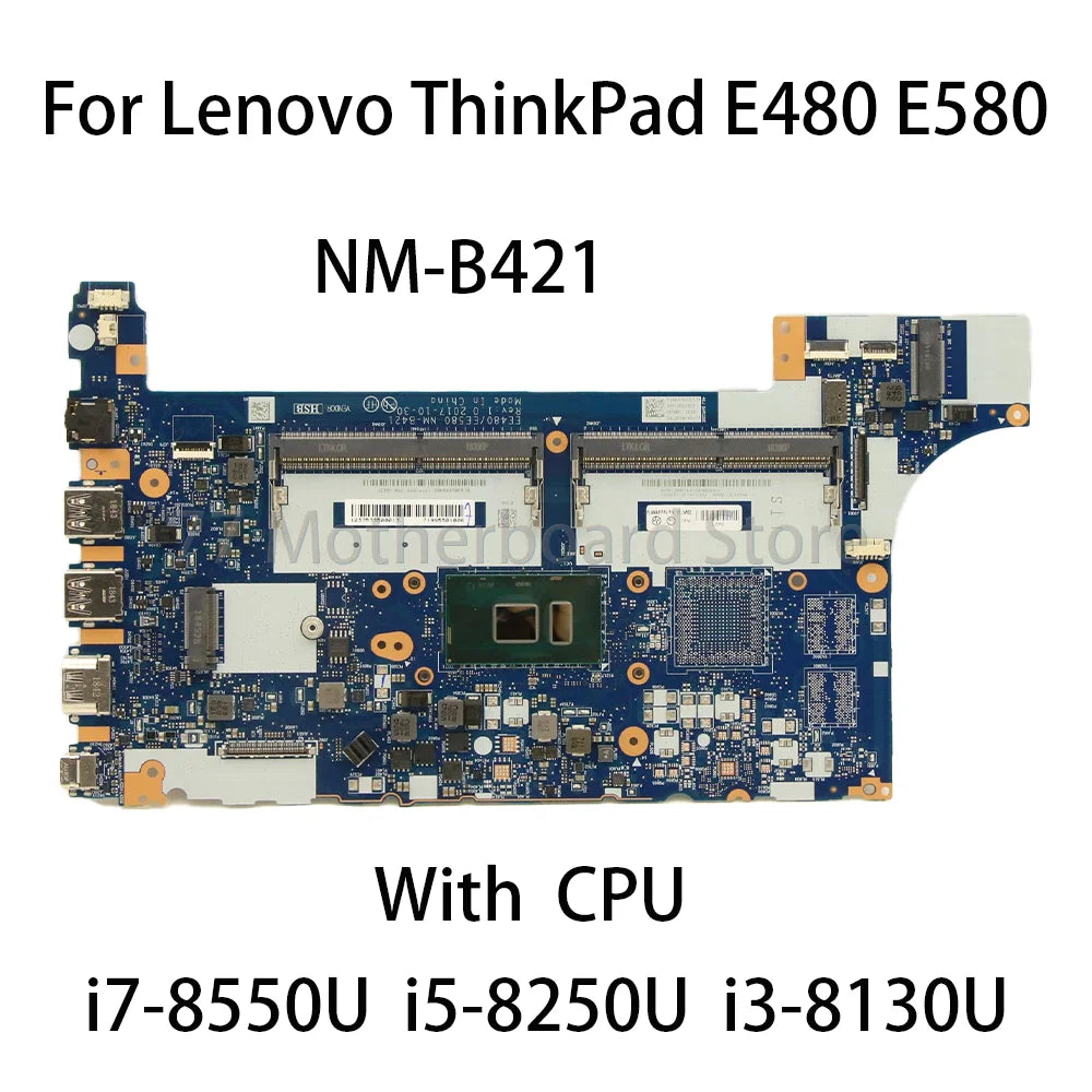 Laptop Motherboard For Lenovo ThinkPad E480 E580 UMA NM-B421 With CPU i7-8550U i5-8250U i3-8130U 2DC218 01LW192 01LW914  01LW904  Lenovo laptop repair parts