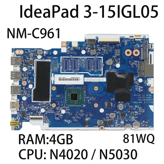 For Lenovo IdeaPad 3-15IGL05 NM-C961 Laptop Motherboard With CPU: N4020 N5030 RAM:4GB FRU:5B20S44415 5B20S44411 Lenovo laptop repair parts