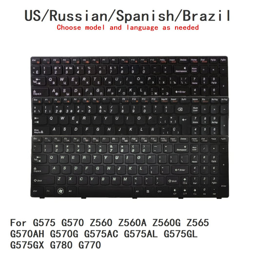 US Russian Spanish Brazil Keyboard For Lenovo G575 G570 Z560 Z560A Z560G Z565 G570AH G570G G575AC G575AL G575GL G575GX G780 G770 Lenovo laptop repair parts