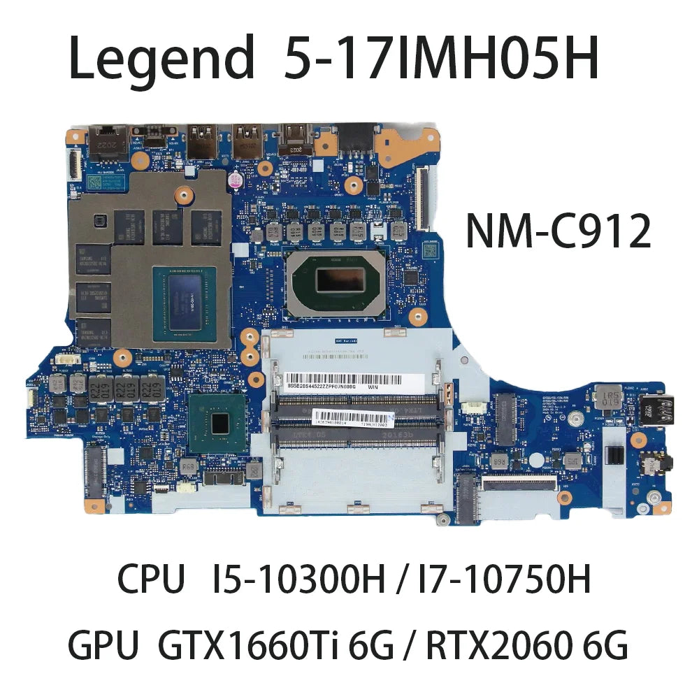 Laptop Motherboard For Lenovo Legend 5-17IMH05H NM-C912 With CPU I5-10300H I7-10750H GPU GTX1660Ti 6G RTX2060 6G FRU:5B20S44522 Lenovo laptop repair parts