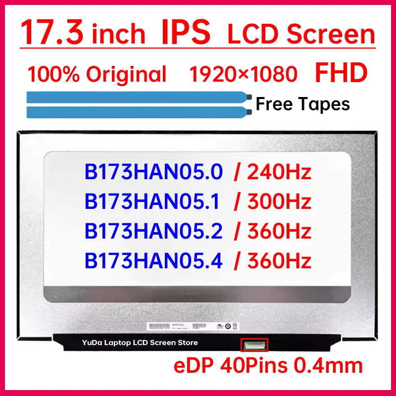 17.3" Laptop LCD Screen B173HAN05.0 B173HAN05.1 B173HAN05.2 B173HAN05.4 Display Matrix Panel Replacement 1920x1080 eDP 40 Pins Laptop screen replacement