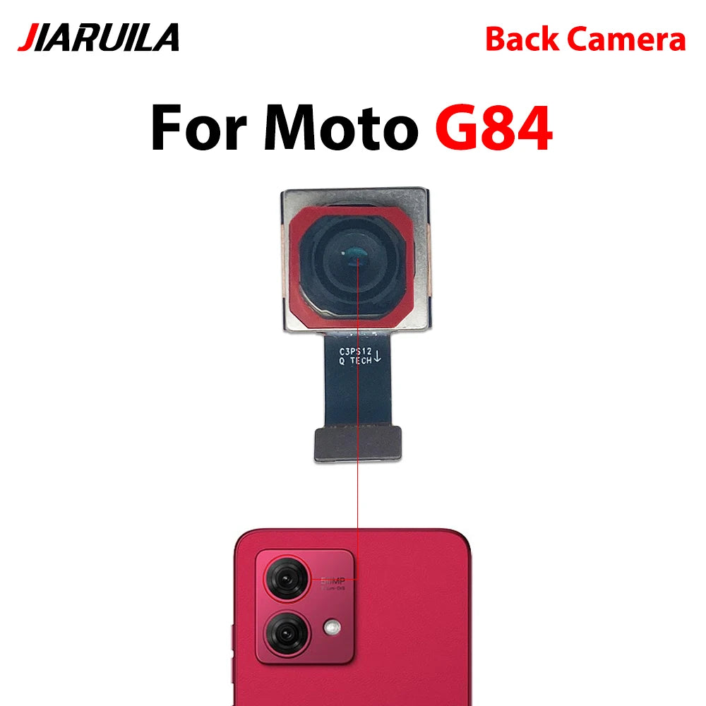 Back Rear Camera Big Main Camera Front Camera Flex Cable For Motorola Moto G22 G32 G62 G13 G23 G73 G14 G24 G55 G34 G84 G35 5G Motorola phone repair parts