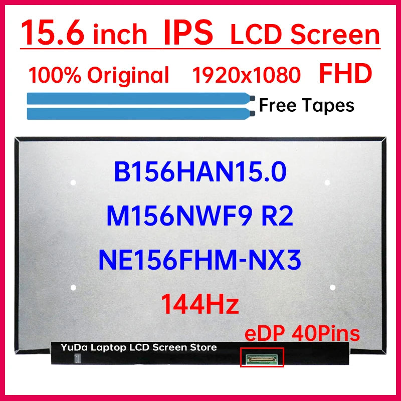 15.6 Inch 144Hz LCD Screen NE156FHM-NX3 B156HAN15.0 M156NWF9 R2 Display Matrix Panel Replacement 1920x1080 IPS 45%NTSC Non-Touch Laptop screen replacement