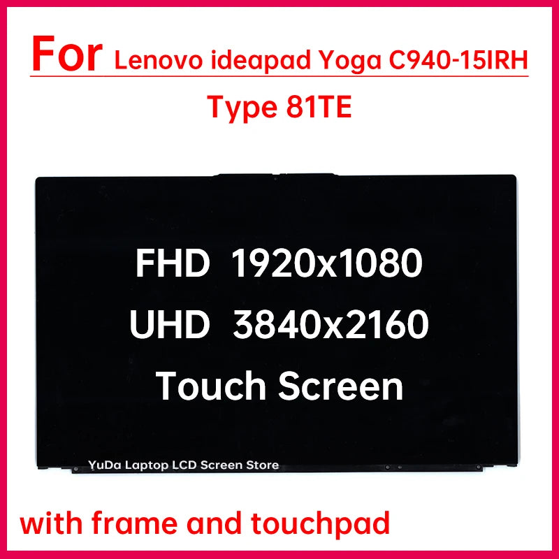 15.6 Inch Laptop LCD Touch Screen For Lenovo ideapad Yoga C940-15IRH Type 81TE Display Digitizer+With Frame Assembly Replacement Lenovo laptop repair parts