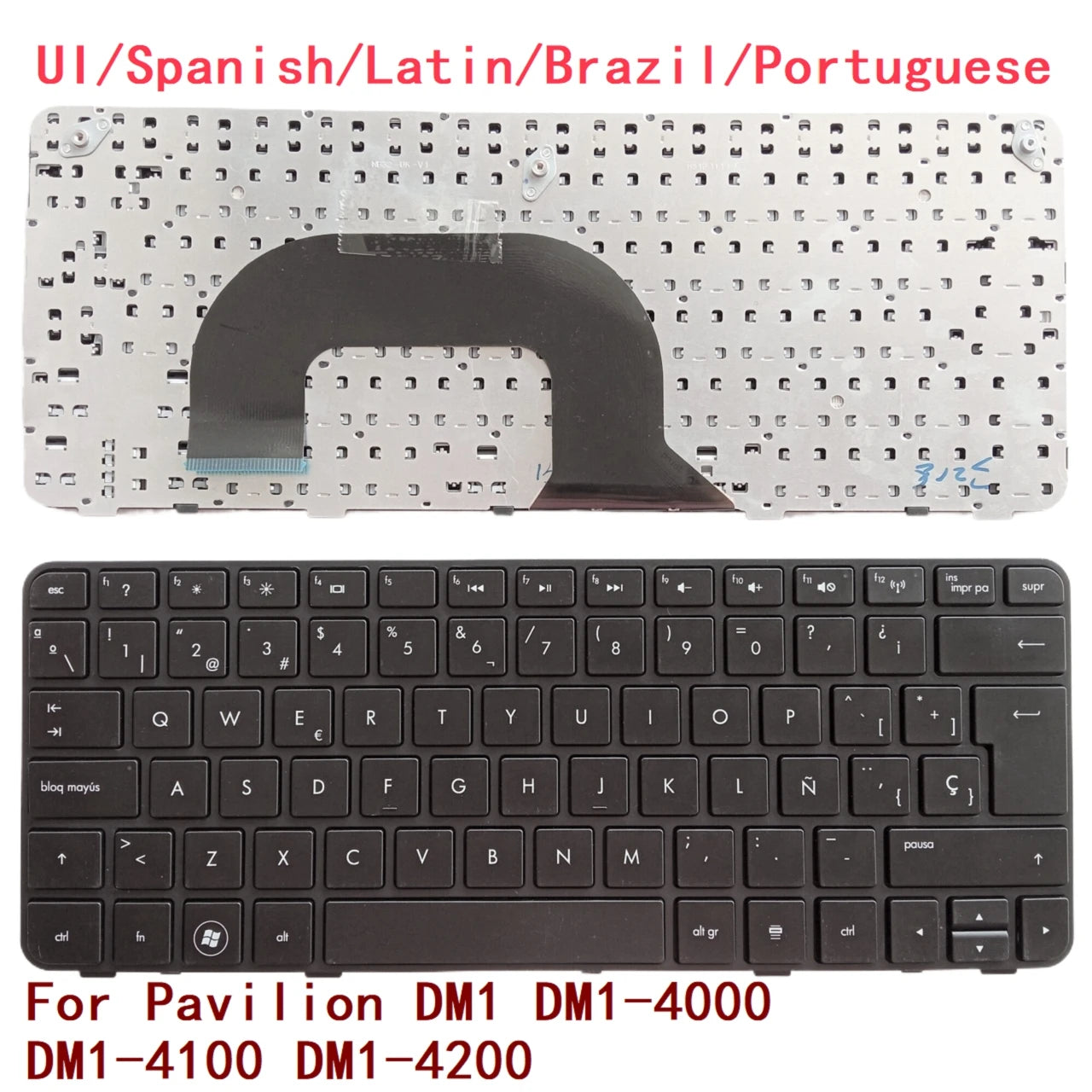 New UI Spanish Latin Brazil Portuguese Laptop Keyboard For HP Pavilion DM1 DM1-4000 DM1-4100 DM1-4200 Notebook PC Replacement HP laptop repair parts
