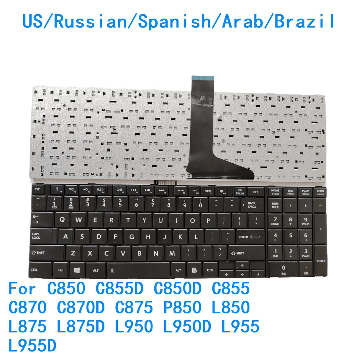 US RU SP AR BR Keyboard For Toshiba C850 C855D C850D C855 C870 C870D C875 P850 L850 L875 L875D L950 L950D L955 L955D