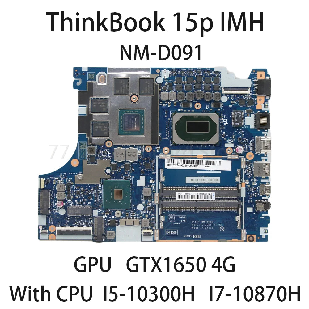 Laptop Motherboard For Lenovo ThinkBook 15p IMH NM-D091 With CPU I5 10300H I7 10870H GPU GTX1650 4G 5B20Z74897 5B21B48789 Lenovo laptop repair parts