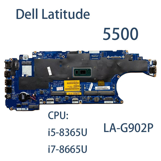 Laptop Motherboard For Dell Latitude 5500 LA-G902P With CPU:i5-8365U I7-8665U FRU:F9GJ4 N67NJ N67NJ J16NW Dell laptop repair parts
