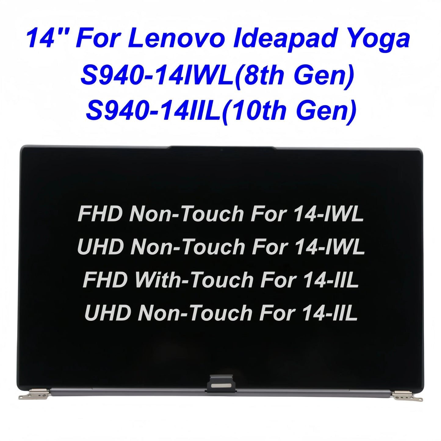 14" for Lenovo IdeaPad Yoga S940-14IWL S940-14IIL Type 81R1 81R0 81Q8 81Q7 Complete Upper Half Touch/Non-Touch Screen Assembly Lenovo laptop repair parts