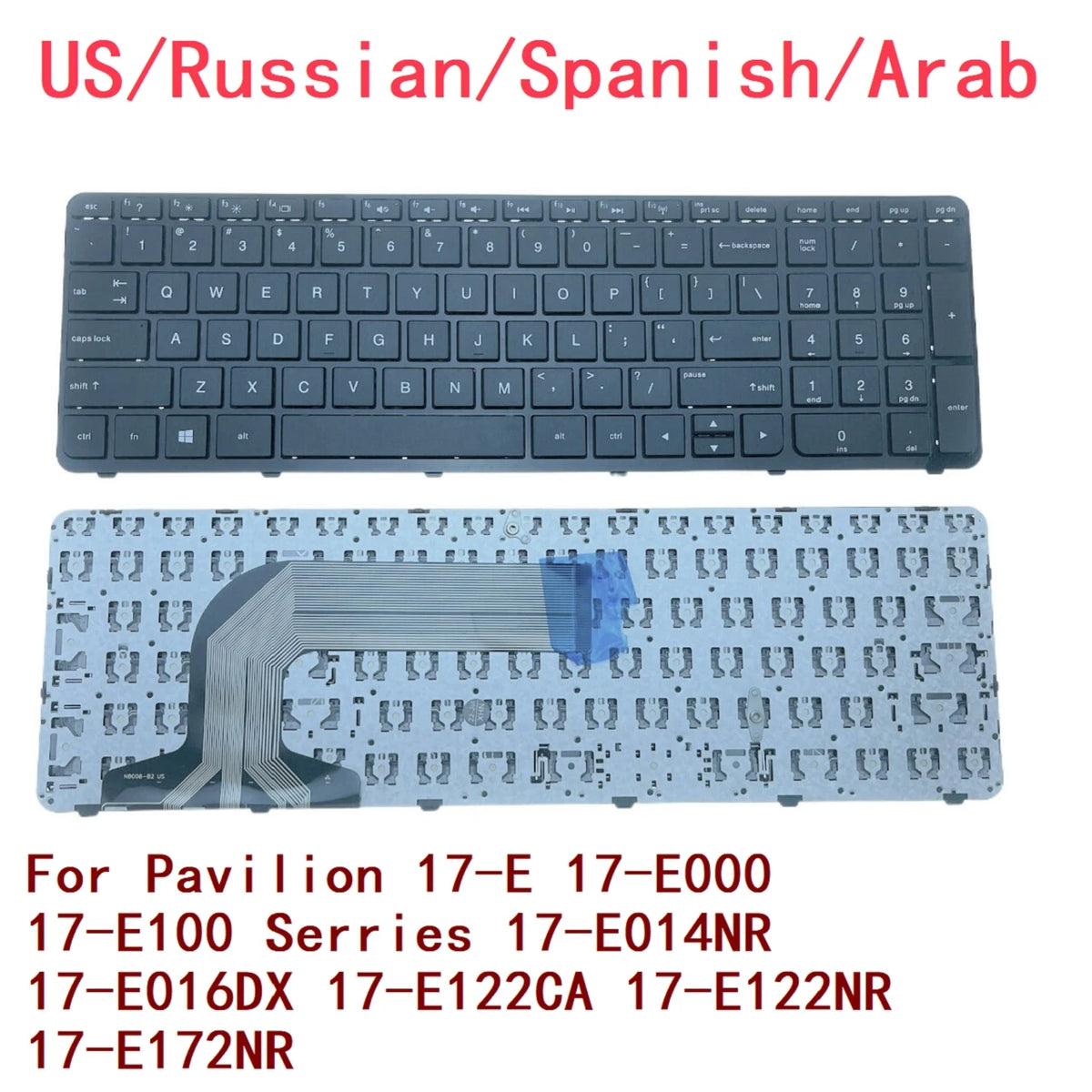US Russian Spanish Arab Keyboard For HP Pavilion 17-E 17-E000 17-E100 Serries 17-E014NR 17-E016DX 17-E122CA 17-E122NR 17-E172NR HP laptop repair parts