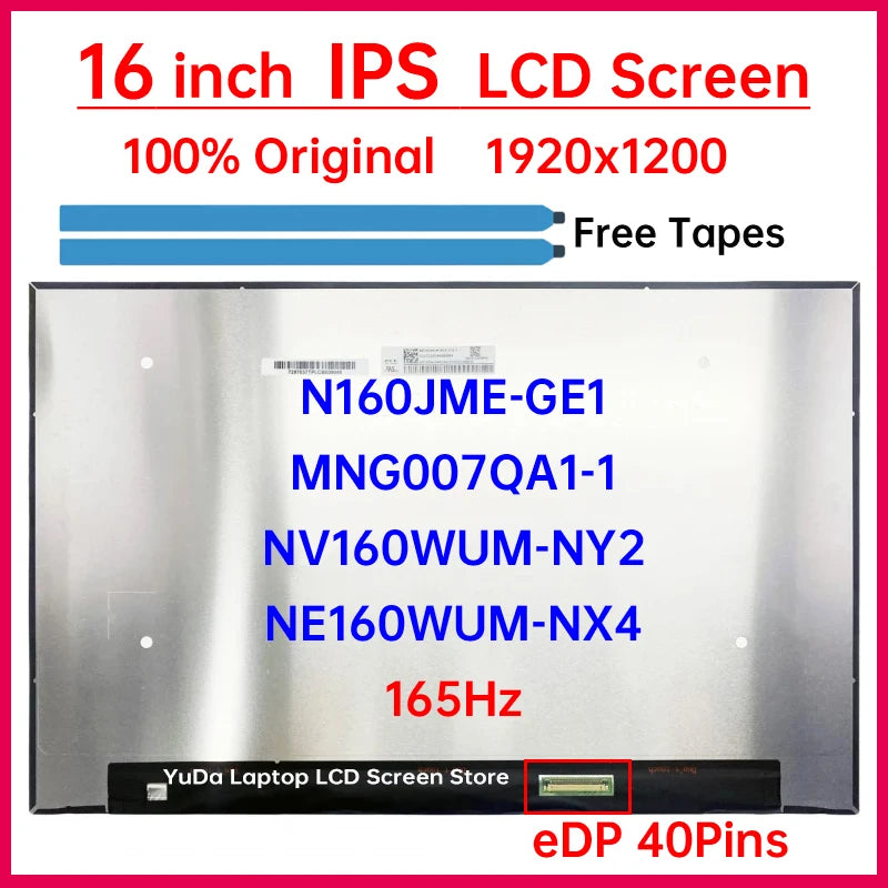 16 Inch 165Hz Laptop LCD Screen N160JME-GE1 NE160WUM-NX4 NV160WUM-NY2 MNG007QA1-1 Display Matrix Panel Replacement 1920x1200 Laptop screen replacement