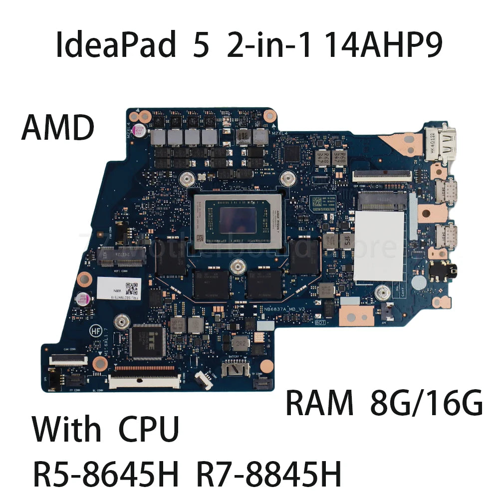 Laptop Motherboard For Lenovo IdeaPad 5 2-in-1 14AHP9 With CPU R5 8645H R7 8845H RAM 8G/16G 5B21M47517 5B21M47520 Lenovo laptop repair parts