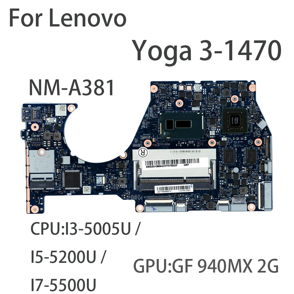 Laptop Motherboard For Lenovo Yoga 3-1470 NM-A381 With CPU I3-5005U I5-5200U I7-5500U GPU GF 940MX 2G FRU:5B20H35685 5B20H35684  Lenovo laptop repair parts