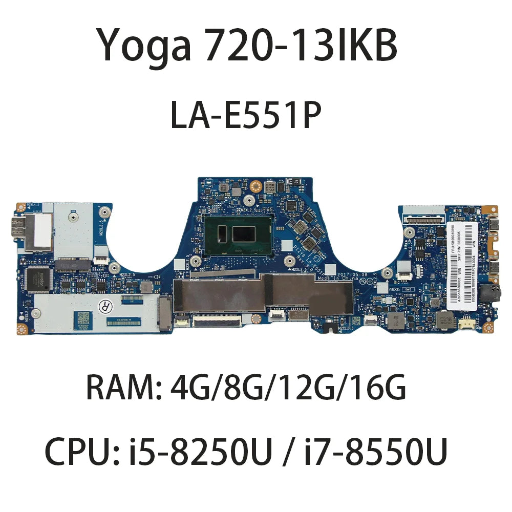 Laptop Motherboard LA-E551P For Lenovo Yoga 720-13IKB With CPU i5-8250U i7-8550U RAM 4G/8G/16G FRU:5B20Q10899 5B20Q10896 Lenovo laptop repair parts