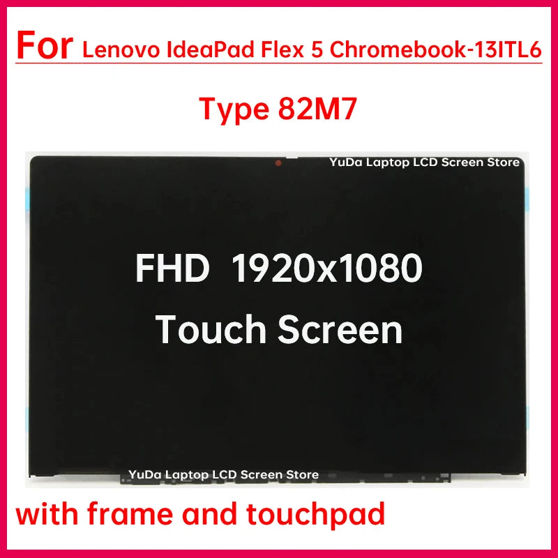 13.3" Touch Screen For Lenovo IdeaPad Flex 5 Chromebook-13ITL6 Type 82M7 LCD Display Digitizer + Frame Assembly Replacement FHD Lenovo laptop repair parts