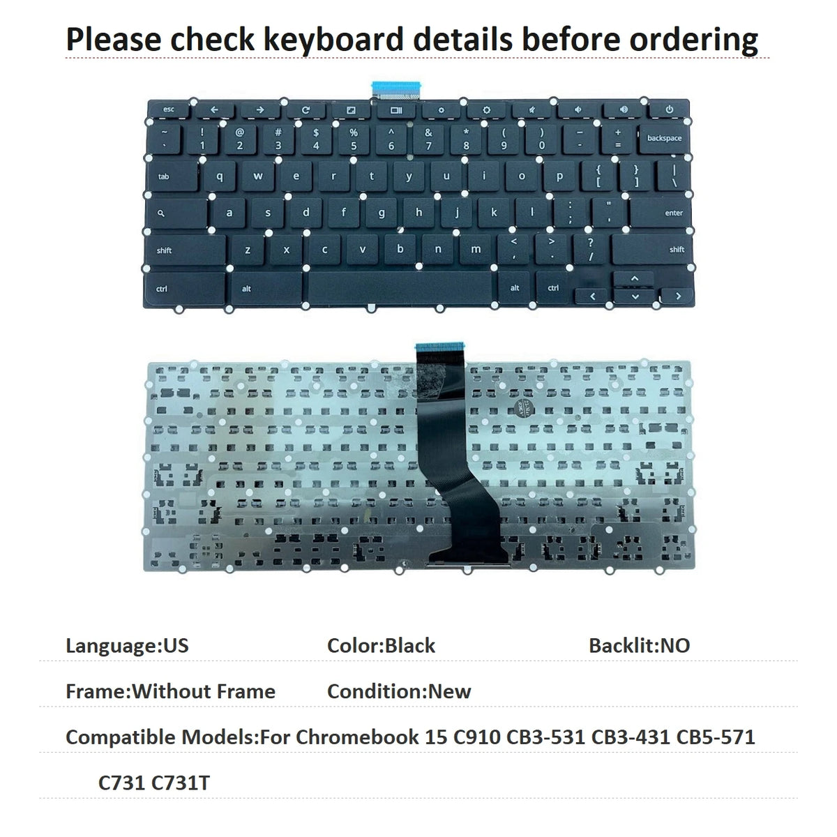 New US Language  Keyboard For Acer Chromebook 15 C910 CB3-531 CB3-431 CB5-571 C731 C731T Notebook PC Replacement Keyboard  ACER laptop repair parts
