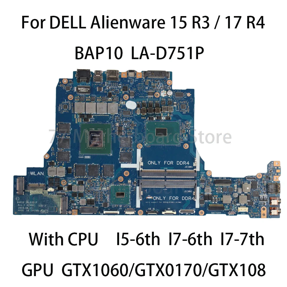 Laptop Motherboard For DELL Alienware 15 R3 17 R4 BAP10 LA-D751P With CPU I5-6300HQ I7-7700HQ GTX1060 GTX0170 GPU tested OK Dell laptop repair parts