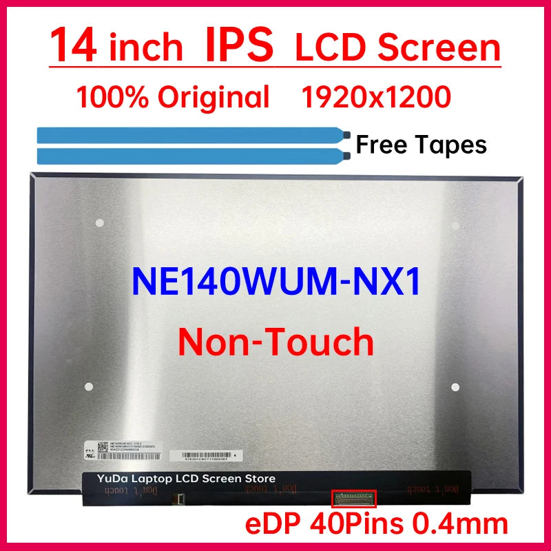 14 Inch IPS Laptop LCD Screen NE140WUM NX1 NE140WUM-NX1 V18.0 Display Matrix Panel Replacement 1920x1200 eDP 40 Pins Laptop screen replacement