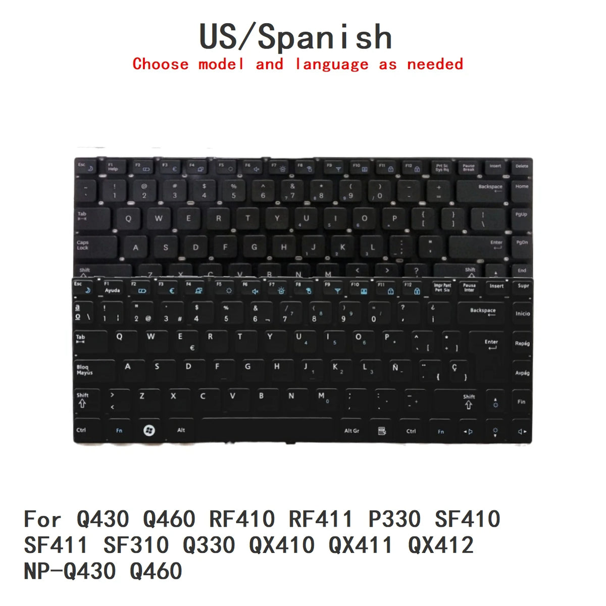 New US Spanish Language  Keyboard For Samsung Q430 Q460 RF410 RF411 P330 SF410 SF411 SF310 Q330 QX410 QX411 QX412 NP-Q430 Q460 SAMSUNG laptop repair parts