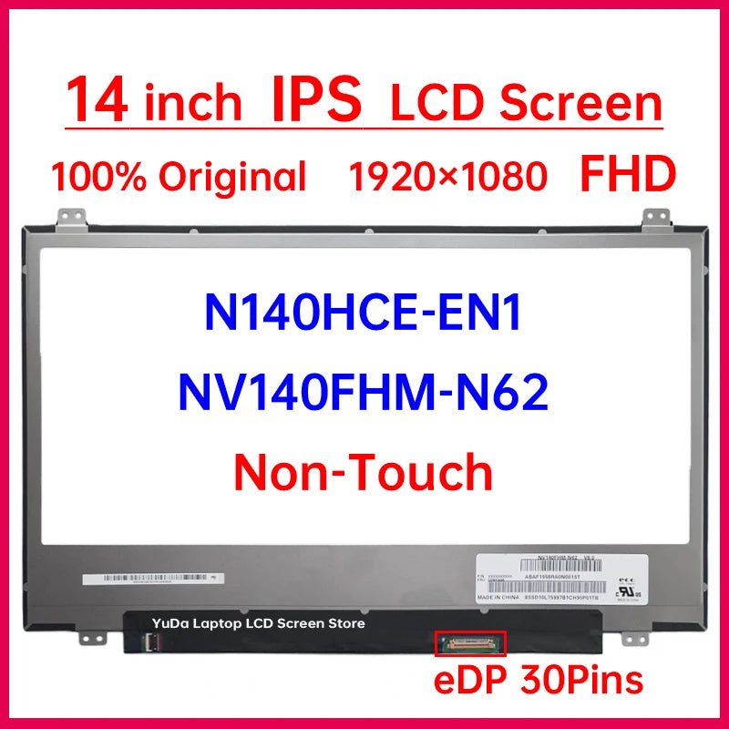 14" Laptop LCD Screen NV140FHM N62 N140HCE EN1 N140HCE-EN1 NV140FHM-N62 Display Matrix Panel Replacement 1920x1080 eDP 30 Pins Laptop screen replacement