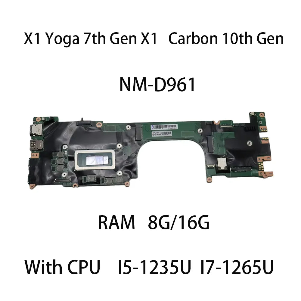 Laptop Motherboard For Lenovo ThinkPad X1 Yoga 7th Gen X1 Carbon 10th Gen NM-D961 With CPU I5-1235U I7-1265U 8G/16G 5B21K90320 Lenovo laptop repair parts