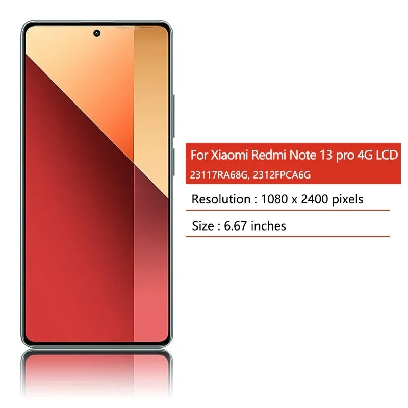 6.67"AMOLED for Xiaomi Redmi Note 13 Pro 4G 23117RA68G 2312FPCA6G Lcd Display Digital Touch Screen with Frame Assembly Xiaomi phone repair parts