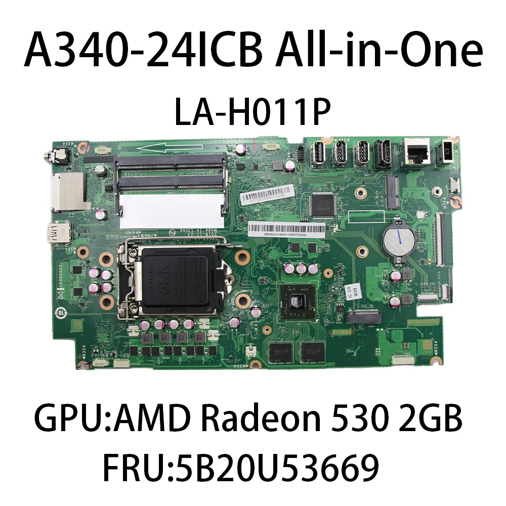 Laptop Motherboard For Lenovo A340-24ICB All-in-One LA-H011P With GPU:AMD Radeon 530 2G FRU:5B20U53669 Lenovo laptop repair parts